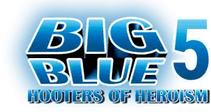 Big Blue - Hooter of Heroism V Title
