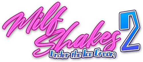 Milfshakes - Under the Ice Cream II Title