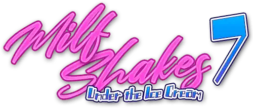 Milfshakes - Under the Ice Cream VII Title