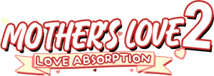 Mother's Love - Love Absorption II Title