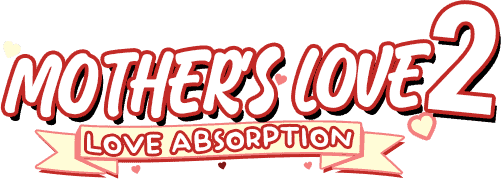 Mother's Love - Love Absorption II Title