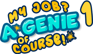 My Job - A Genie of Course! I